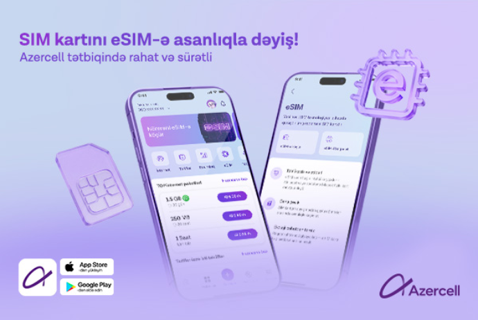 Azercell eSIM-ə keçidi tam rəqəmsallaşdırdı! | FED.az