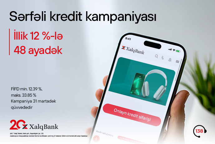 "Xalq Bank"dan sərfəli - İSTEHLAK KREDİTİ KAMPANİYASI | FED.az