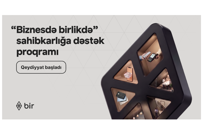 Bir запустил программу «Biznesdə birlikdə» для расширения цифровых возможностей микропредпринимателей | FED.az