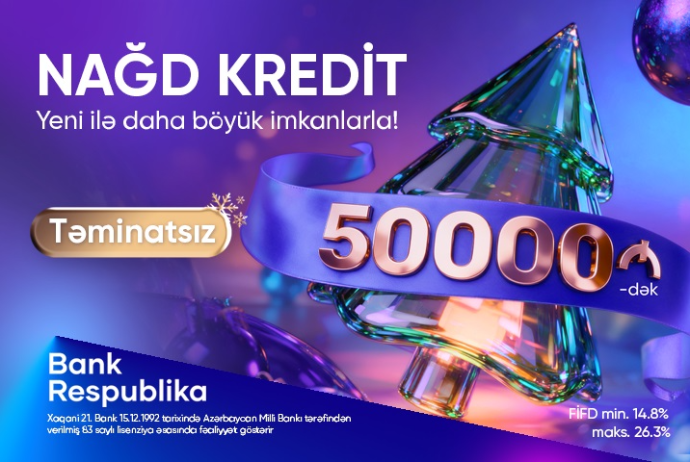 Bank Respublika ilə - Yeni il daha rahat! | FED.az