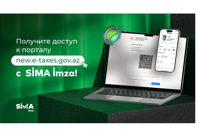 «SİMA İmza» — наиболее выгодное решение для налогоплательщиков | FED.az