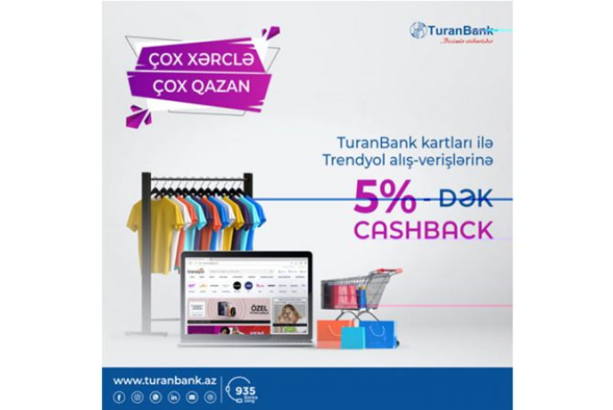 Trendyol-dan "TuranBank" kartları ilə alış-verişlərə - 5%-dək Cashback Hədiyyə! | FED.az