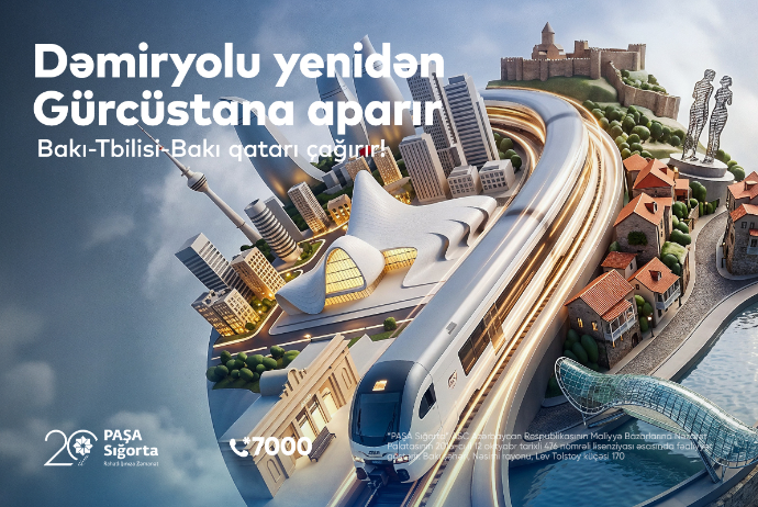Dəmiryolu yenidən Gürcüstana aparır - PAŞA SIĞORTA İLƏ SƏYAHƏTİNİZ RAHAT KEÇSİN! | FED.az