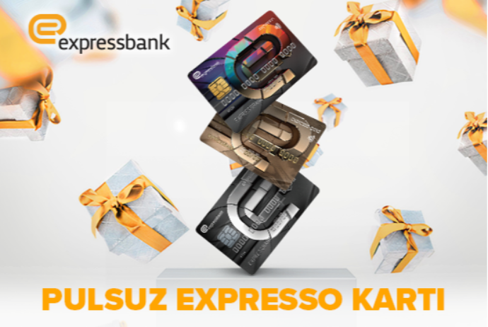 "Expressbank"ın Expresso kartlarını indi tam pulsuz - Əldə Etmək Mümkündür | FED.az