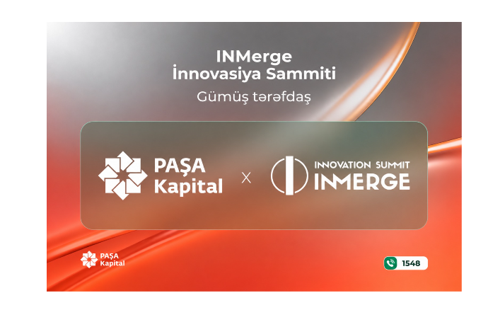 PAŞA Kapital “INMerge” İnnovasiya Sammitinin sponsorudur | FED.az