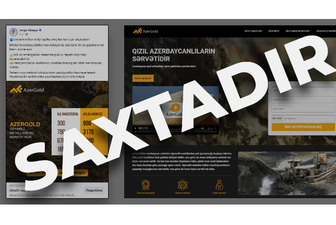 “AzerGold” vətəndaşları saxta reklam kampaniyalarına - ALDADANMAMAĞA ÇAĞIRIR | FED.az