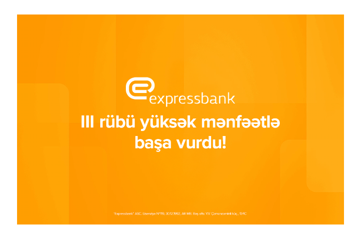 Expressbankın xalis mənfəəti 65%, depozit portfeli isə 19,5% - ARTIB | FED.az
