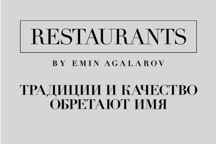 "Restaurants by Emin Agalarov" işçi axtarır - VAKANSİYA | FED.az