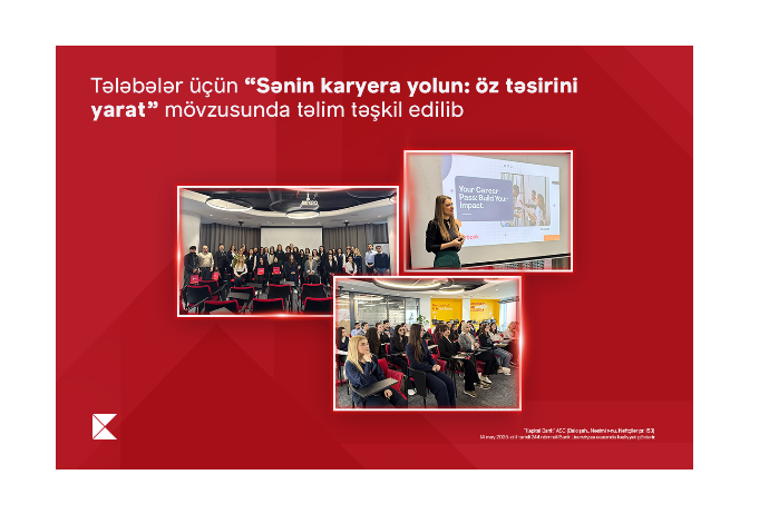 Təhsil kreditindən yararlanan tələbələr üçün “Sənin karyera yolun: öz təsirini yarat” mövzusunda təlim keçirilib | FED.az