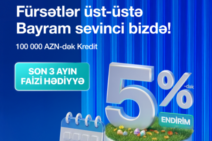 Bayram fürsətləri AccessBank-da! | FED.az
