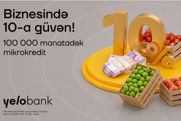 Yelo Bank-dan mikro bizneslərə - YAY DƏSTƏYİ! | FED.az