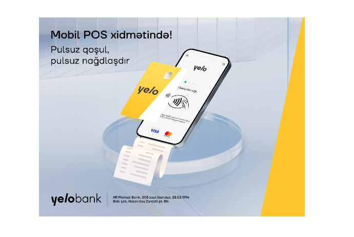 Yelo Bank biznes sahibləri üçün Mobil POS xidmətini - TƏQDİM EDİR | FED.az