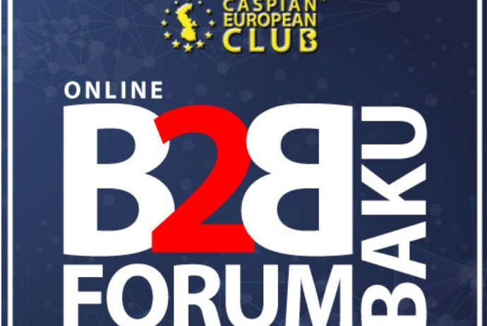 "Caspian European Club" iki tematik Onlayn B2B Forum - TƏŞKİL EDİB | FED.az