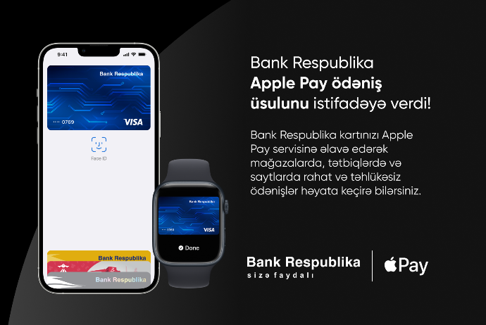 Apple Pay artıq "Bank Respublika" kart sahibləri üçün - ƏLÇATAN OLUR | FED.az