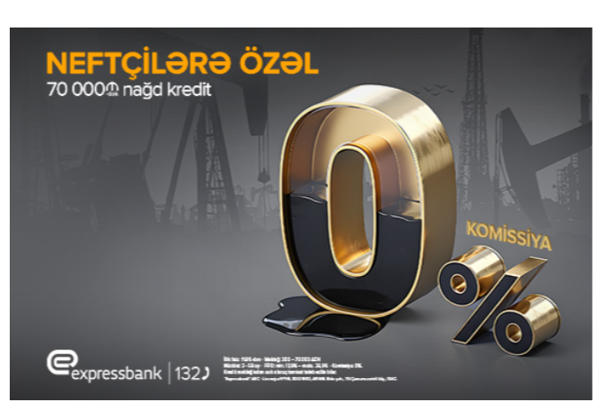 Neft işçilərinə - KOMİSSİYASIZ KREDİT təklifi! | FED.az