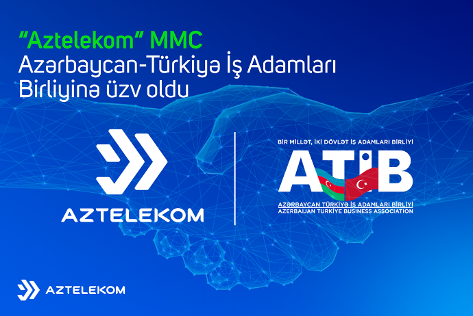 ATİB-ə üzv olan şirkətlərin sayı artır – YENİ ÜZV  | FED.az