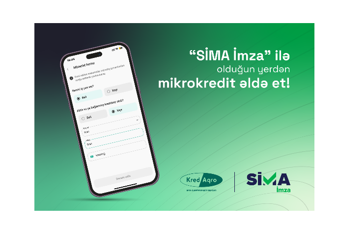 “SİMA İmza” ilə olduğun yerdən mikrokredit - ƏLDƏ ET! | FED.az