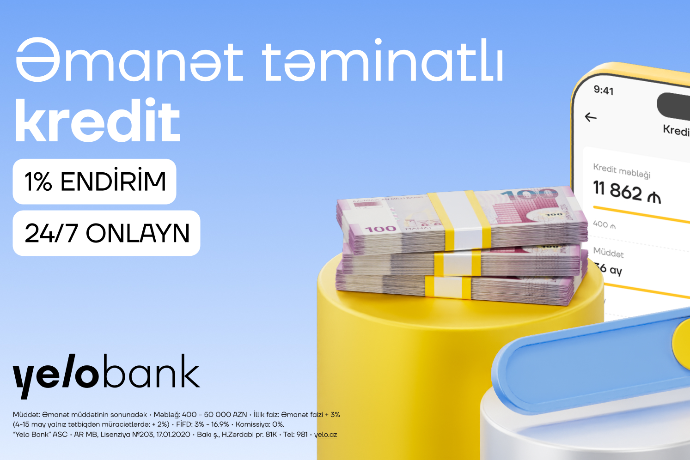 Yelo App-də əmanət girovlu kredit artıq - ONLAYNDIR! | FED.az
