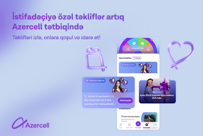 “Azercell” tətbiqində abunəçilərə özəl təkliflər! | FED.az