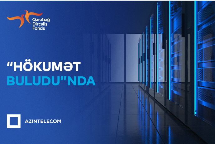 Qarabağ Dirçəliş Fondu İT sistemlərini “Hökumət buludu”na köçürüb | FED.az