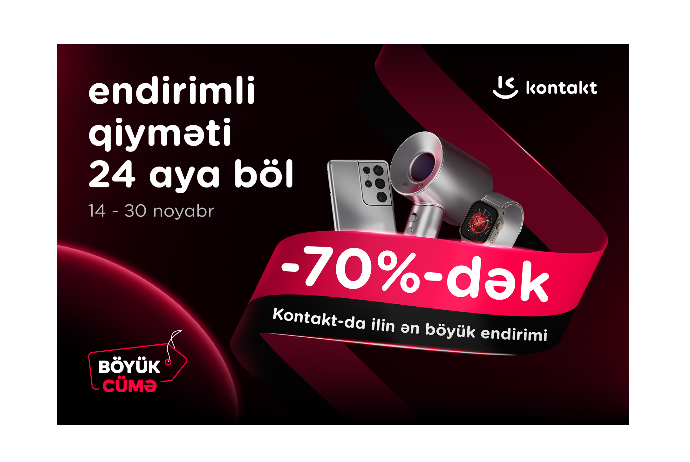 “Kontakt”da ilin ən böyük endirimləri başladı – 70%-DƏK ENDİRİM | FED.az