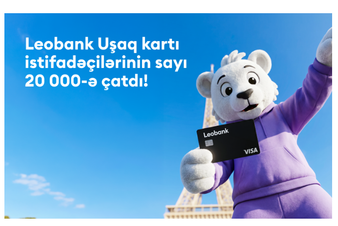 Leobank Uşaq kartı istifadəçilərinin sayı - 20 000-ə çatdı! | FED.az