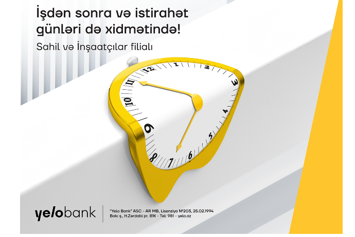 Yelo Bank filiallarında xidmət vaxtı - UZADILDI | FED.az