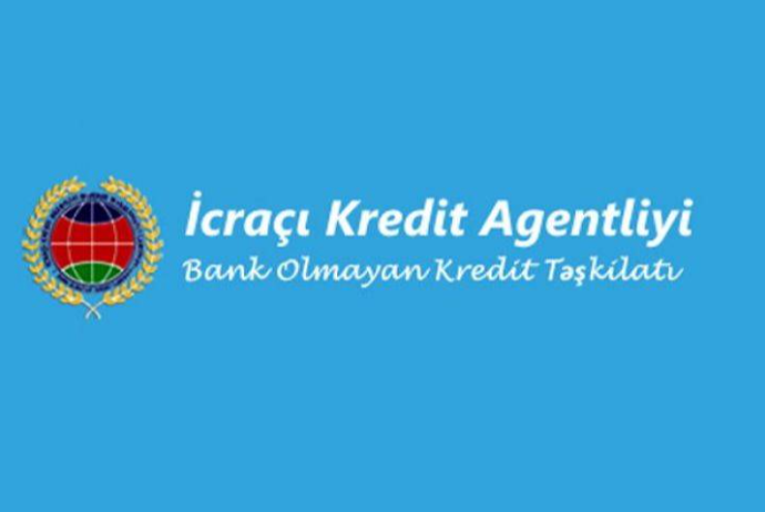“İcraçı Kredit Agentliyi” kiçilib, kreditləri azalıb - ZƏRƏRLƏ İŞLƏYİR - HESABAT | FED.az