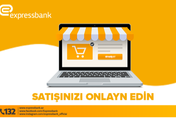 Satış üçün daha bir vasitə! - "EXPRESSBANK"DAN YENİLİK | FED.az