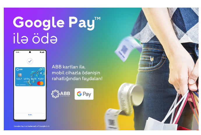 Google Pay стал доступен для владельцев  карт ABB | FED.az