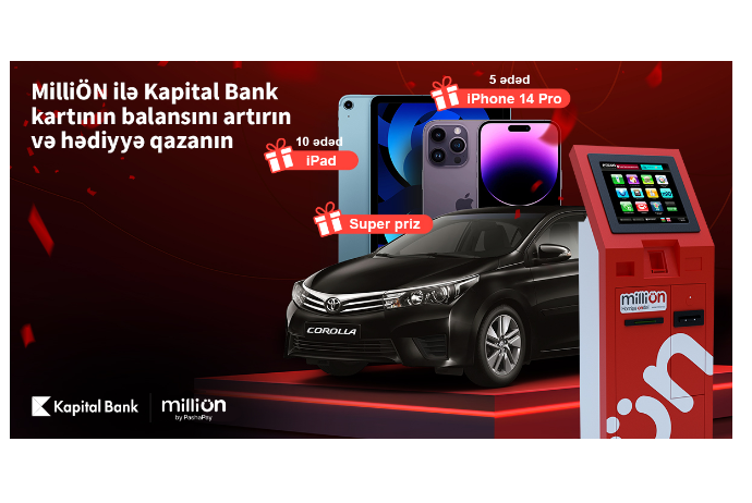 Пополни баланс карты Kapital Bank через MilliÖN и выиграй подарок | FED.az