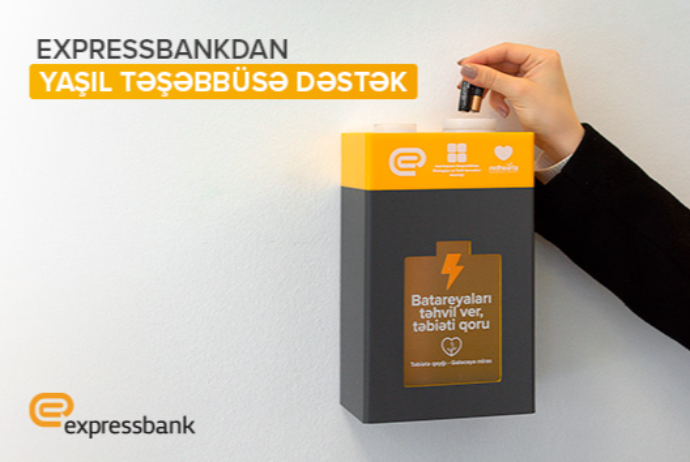 Expressbankdan yaşıl təşəbbüsə - DƏSTƏK | FED.az