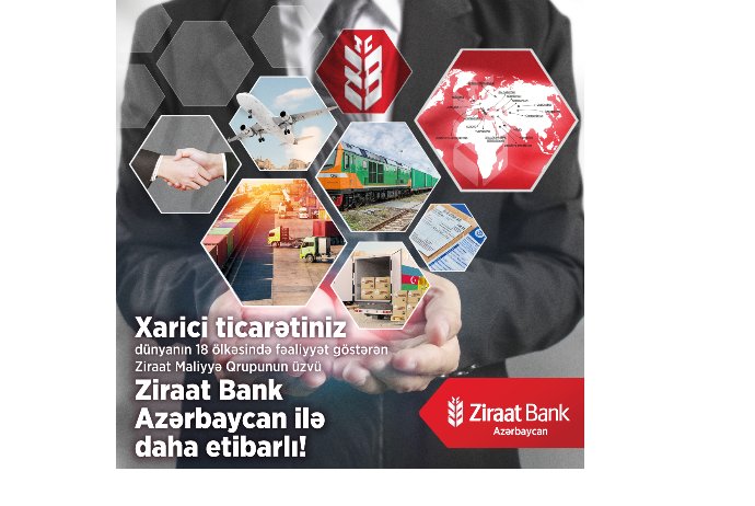 "Ziraat Bank Azərbaycan”dan xarici ticarət iştirakçılarına - HƏRTƏRƏFLİ DƏSTƏK! | FED.az