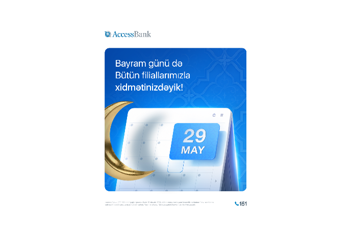 AccessBank qeyri-iş günündə müştərilərinə - XİDMƏT GÖSTƏRƏCƏK | FED.az