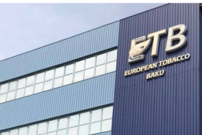 “European Tobacco-Baku” ləğv edilib | FED.az