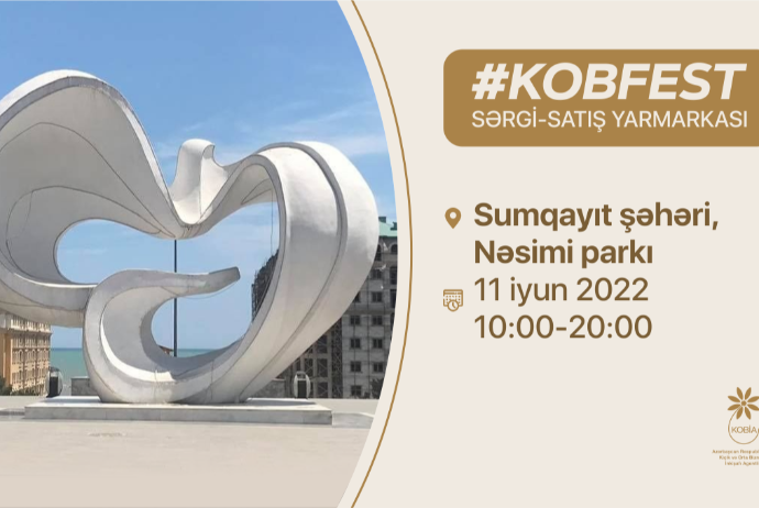 Sumqayıt şəhərində “KOB Fest” sərgi-satış - YARMARKASI KEÇİRİLƏCƏK | FED.az