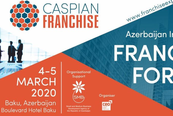 Bakıda Beynəlxalq Françayzinq Forumu - “Caspian Franchise” ÖZ İŞİNƏ BAŞLAYIB | FED.az