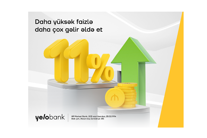 Yelo Bank-da əmanət yerləşdir, 11% gəlir qazan! | FED.az