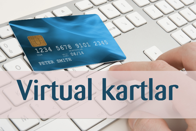 Azərbaycanda virtual kartların sayı 24 % artıb | FED.az