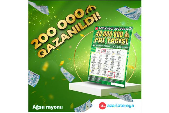 Azərbaycan ani lotereyaları tarixində ən böyük uduş - 200.000 MANAT QAZANILDI | FED.az