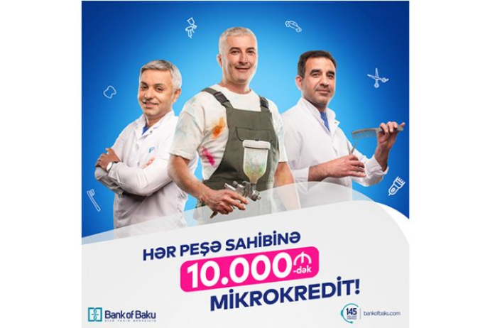 "Bank of Baku"dan bütün peşə sahiblərinə - 10.000 AZN-dək MİKROKREDİT!  | FED.az