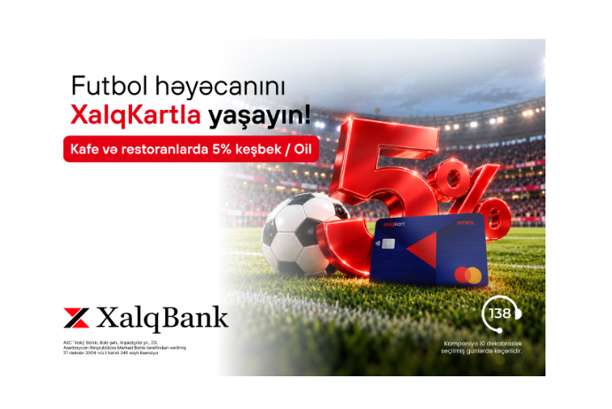 Futbol həyəcanı XalqKartla - DAHA SƏRFƏLİ | FED.az