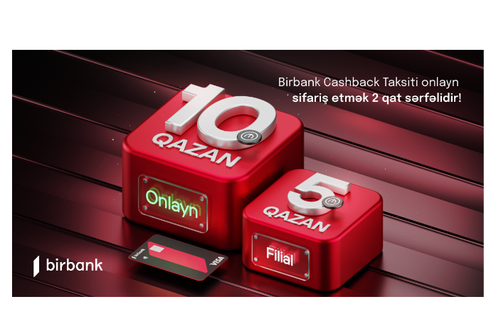 Birbank Cashback taksit kartını onlayn sifariş etmək - 2 QAT SƏRFƏLİDİR | FED.az