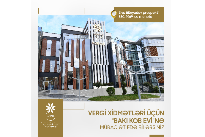 Sahibkarlar vergi məsələləri ilə bağlı “Bakı KOB evi”nə də - MÜRACİƏT EDƏ BİLƏRLƏR | FED.az