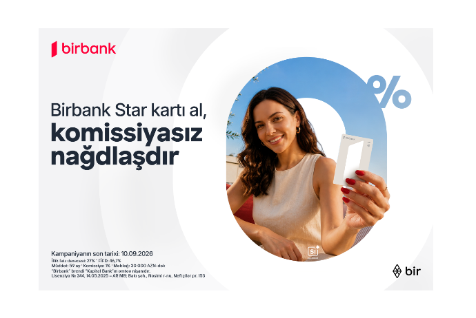 Закажите карту Birbank Star уже сегодня и снимайте наличные без комиссии | FED.az