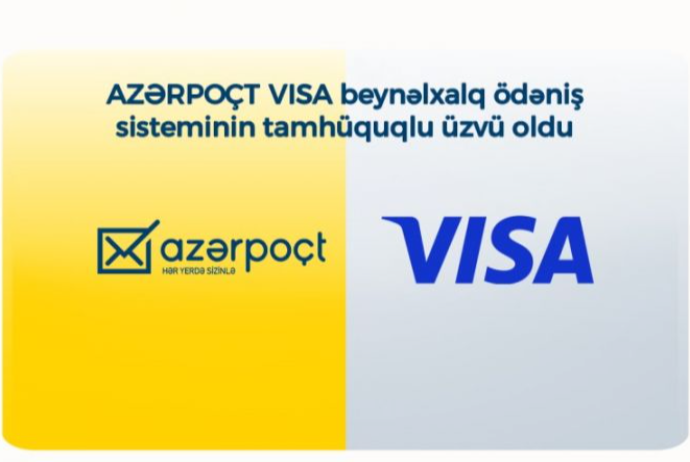 “Azərpoçt” “VISA”nın - TAMHÜQUQLU ÜZVÜ OLDU | FED.az