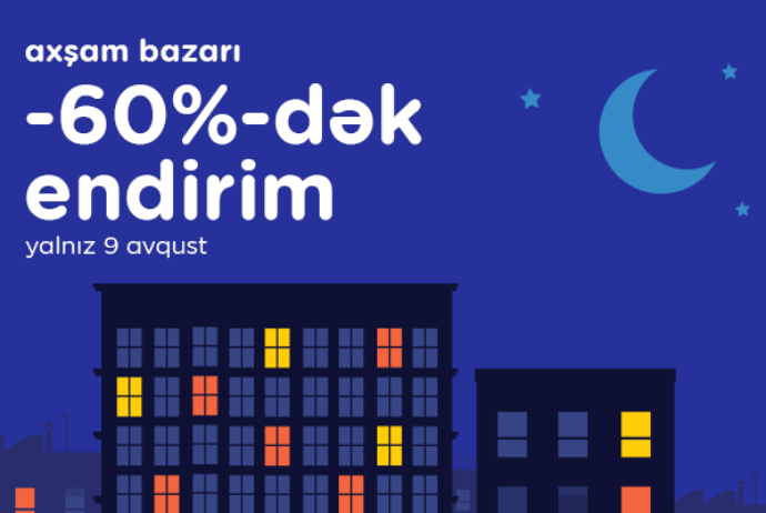 “Kontakt”da “Axşam Bazarı” olacaq: -  60%-DƏK ENDİRİM, AVTOMOBİL QAZANMA İMKANI | FED.az