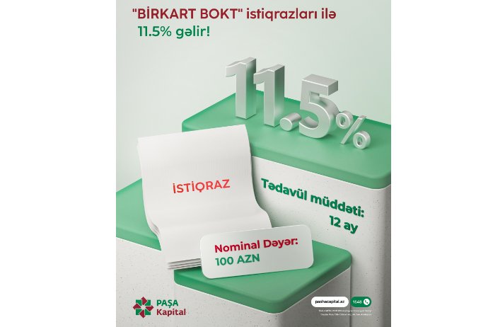 PAŞA Kapital ilə  11.5%-lik illik gəlirli BirKart BOKT istiqrazlarına - İNVESTİSİYA İMKANI | FED.az