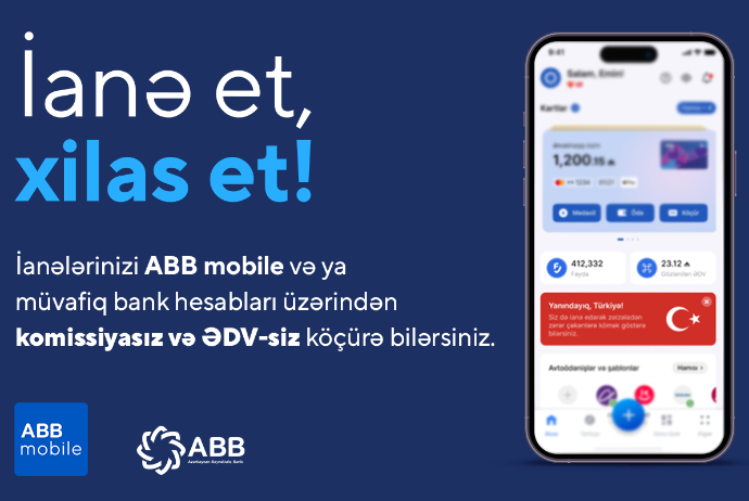 Zəlzələdən zərərçəkənlərə ABB mobile-la yardım imkanı! | FED.az