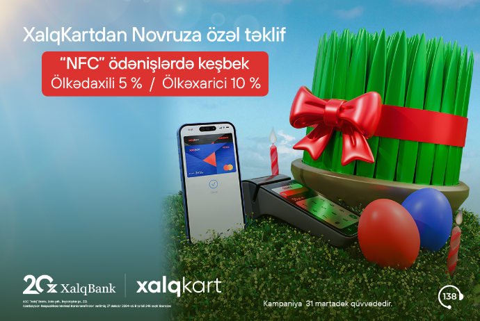 XalqKart-la NFC ödənişlərində daha çox - KEŞBEK | FED.az